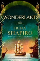 Wonderland: A totally gripping and emotional historical timeslip novel 1805081497 Book Cover