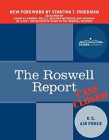 The Roswell Report: Case Closed 1616407824 Book Cover