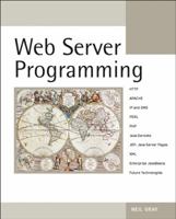 Web Server Programming 0470850973 Book Cover