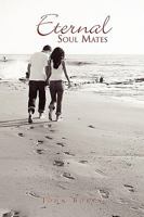 Eternal Soul Mates 144158854X Book Cover