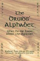 The Druids' Alphabet 1594055033 Book Cover