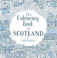 The Colouring Book of Scotland 178027405X Book Cover