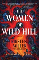 The Women of Wild Hill 0063282852 Book Cover