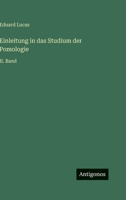 Einleitung in das Studium der Pomologie: II. Band 3386421253 Book Cover