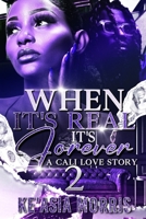 When It's Real It's Forever 2 1535429534 Book Cover