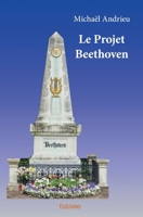 Le Projet Beethoven (French Edition) 241412640X Book Cover