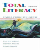 Total Literacy: Reading, Writing, and Learning (with CD-ROM and InfoTrac) 0534603181 Book Cover
