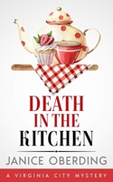Death in the Kitchen: A Virginia City Mystery B09PW4VYKF Book Cover