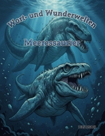 Meeressaurier (Wort- und Wunderwelten) B0G3VVVX69 Book Cover