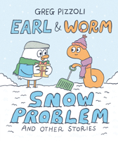 Earl & Worm #3: Snow Problem and Other Stories (Earl and Worm) 0593649745 Book Cover
