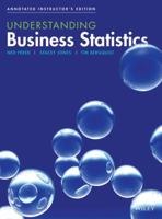 Understanding Business Statistics - Annotated Instructor's Edition 1118145232 Book Cover