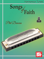 Harmonica Tunes- Songs of Faith 1513474022 Book Cover