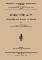 Affektstorungen Studien Uber Ihre Atiologie Und Therapie: Heft 4 3642938094 Book Cover
