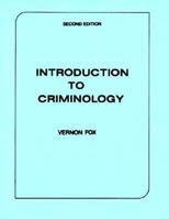 Introduction To Criminology (2nd Edition) 0134799402 Book Cover