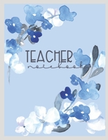 A Teachers Notebook 1679607715 Book Cover