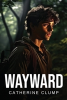 Wayward 1787990206 Book Cover