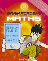 Brain Academy Maths Mission File 5 1904591396 Book Cover