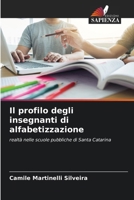 Il profilo degli insegnanti di alfabetizzazione 6207257472 Book Cover