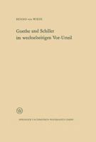 Goethe Und Schiller Im Wechselseitigen VOR-Urteil 366300600X Book Cover
