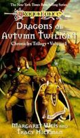 Dragons of Autumn Twilight 0786915749 Book Cover