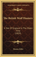 The British Wolf-Hunters 1017400997 Book Cover