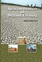 Agrarian Distress in Dryland Farming 1365020223 Book Cover