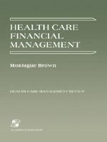 Health Care Management: Strategy, Structure and Process (Health Care Mangement Review) 0834202999 Book Cover