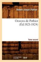 Oeuvres de Pothier. Tome Second (A0/00d.1821-1824) 2012759289 Book Cover