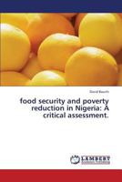 Food security and poverty reduction in Nigeria: A critical assessment 3659441422 Book Cover