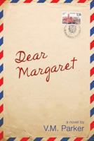 Dear Margaret 1500131393 Book Cover