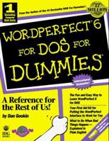 WordPerfect 6 for DOS for Dummies 1878058770 Book Cover