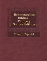 Hermeneutica Biblica 1018839577 Book Cover