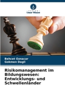 Risikomanagement im Bildungswesen: Entwicklungs- und Schwellenländer (German Edition) 6208154189 Book Cover