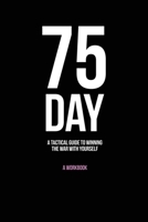 75-Hard: A Tactical Guide to Winning the War with Yourself 9693192877 Book Cover
