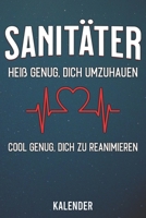 Kalender: 2020 A5 1 Woche 2 Seiten - 110 Seiten - Sanitäter lustiger Spruch (German Edition) 1655900609 Book Cover