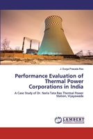 Performance Evaluation of Thermal Power Corporations in India 6200324255 Book Cover