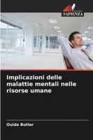 Implicazioni delle malattie mentali nelle risorse umane (Italian Edition) 6206820629 Book Cover