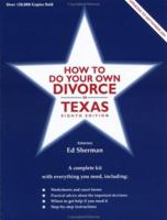 How to Do Your Own Divorce in Texas: A Complete Kit (How to Do Your Own Divorce in Texas) 0944508839 Book Cover