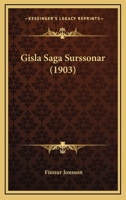 Gisla Saga Surssonar (1903) 1161175164 Book Cover