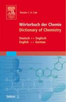 Wörterbuch Der Chemie - Dictionary of Chemistry: Deutsch - Englisch, English - German 3662563304 Book Cover