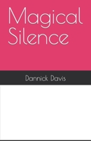 Magical Silence B0CL11MKR4 Book Cover