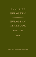 European Yearbook / Annuaire Européen, Volume 53 900415888X Book Cover