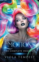 Emotions: The Complete Duology 1959671081 Book Cover