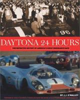 Daytona 24 Hours: The Definitive History of America's Great Endurance Race 1893618242 Book Cover