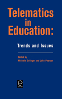 Telematics in Education: Trends and Issues 008042788X Book Cover