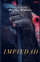 Impiedad 1673675409 Book Cover
