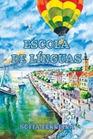 Escola de Línguas: Sprachniveau A1 und A2 Portugiesisch-Deutsch B0FV324PW9 Book Cover