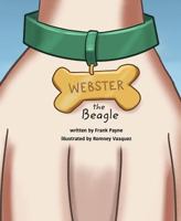 Webster the Beagle 1684018307 Book Cover