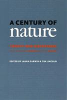 A Century of Nature: Twenty-One Discoveries that Changed Science and the World 0226284131 Book Cover