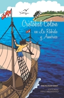 Cristóbal Colón en La Rábida y América (Spanish Edition) B087HD1SFJ Book Cover